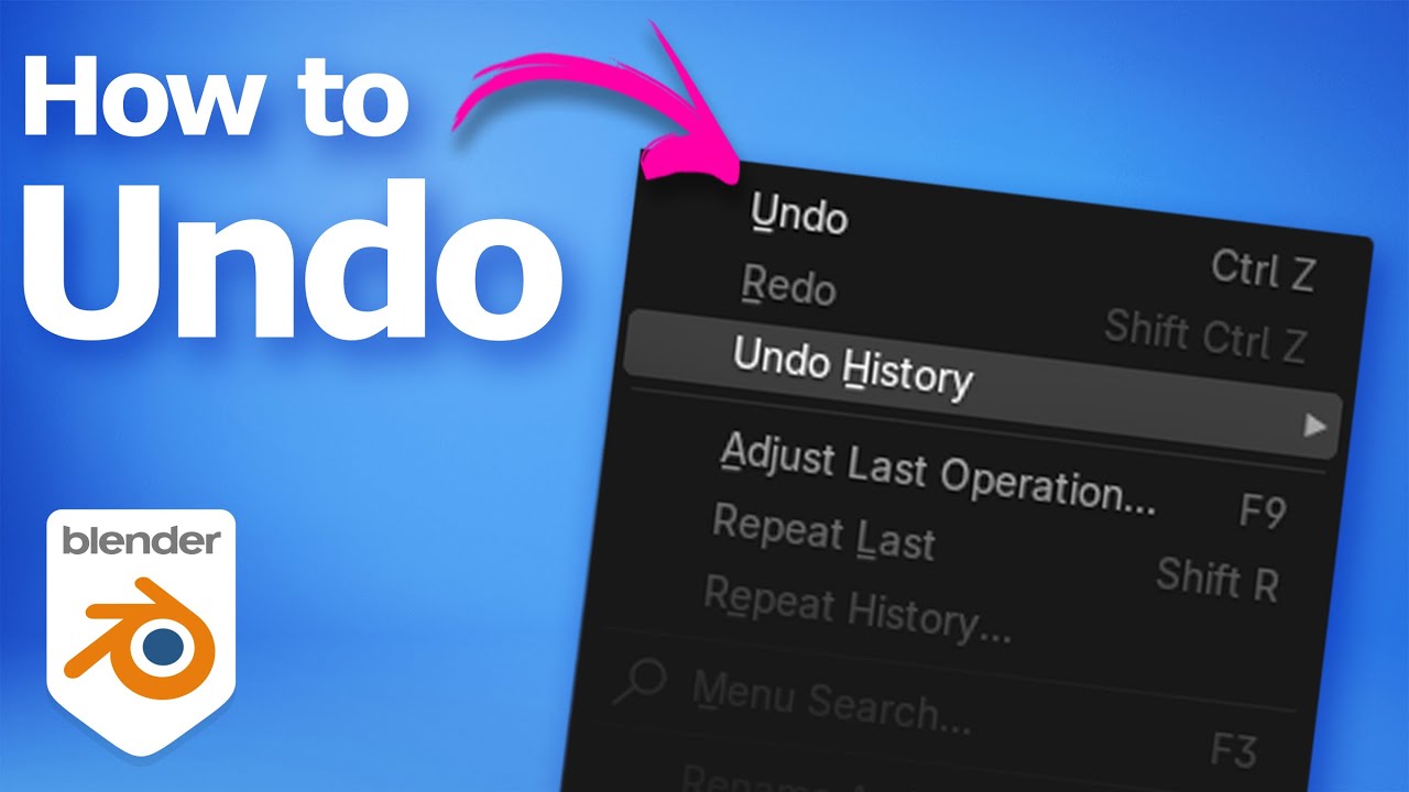 How to undo in Blender 2 How to undo in Blender